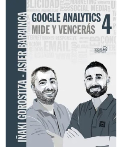 Google Analytics 4. Mide Y Vencerás - Original