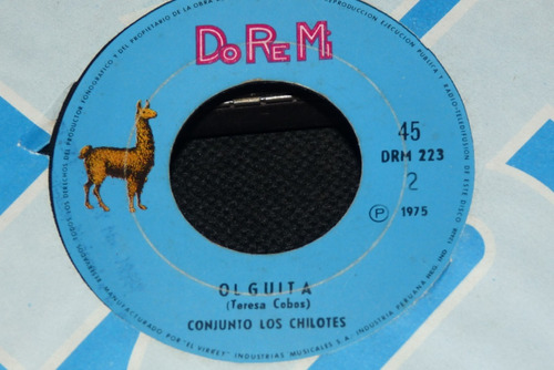 Jch- Conjunto Los Chilotes Olguita Cumbia Peru 45 Rpm