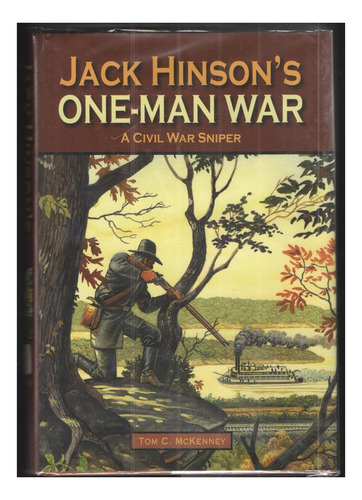 Libro: La Guerra De Un Solo Hombre De Jack Hinson, Un Franco