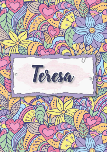 Libro: Teresa: Cuaderno A5 | Nombre Personalizado Teresa | R