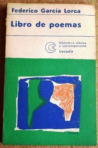 Libro De Poemas - Federico García Lorca - Losada - 1975