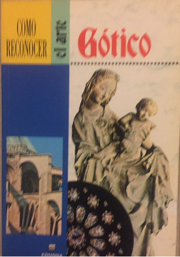 Libro Como Reconocer El Arte Gotico