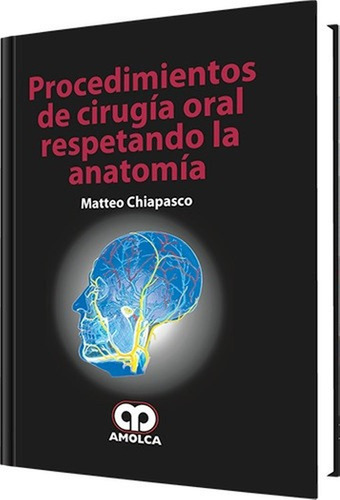 Procedimientos De Cirugía Oral Chiapasco