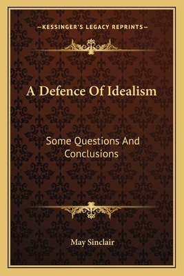 Libro A Defence Of Idealism: Some Questions And Conclusio...