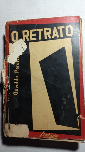 O Retrato - Osvaldo Peralva L6 (Usado)