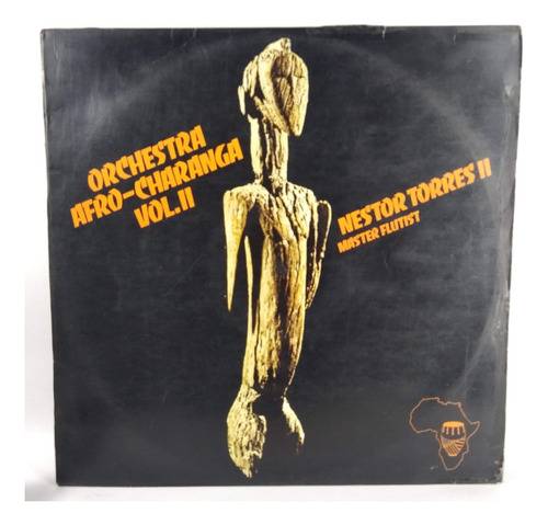 Lp Vinilo Orchestra Afro - Charanga Vol 2 - Nestor Torres I 