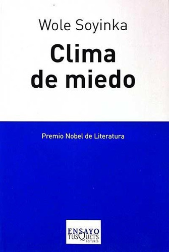 Clima De Miedo (1aed Nuevo) Soyinka Wole