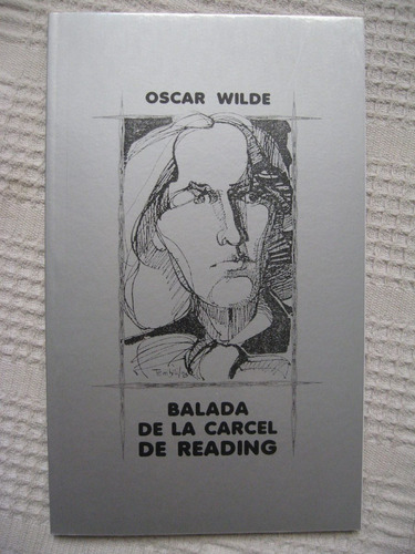 Imagen 1 de 6 de Oscar Wilde - Balada De La Cárcel De Reading