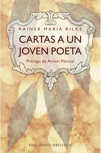 Cartas A Un Joven Poeta - - Rainer Maria Rilke