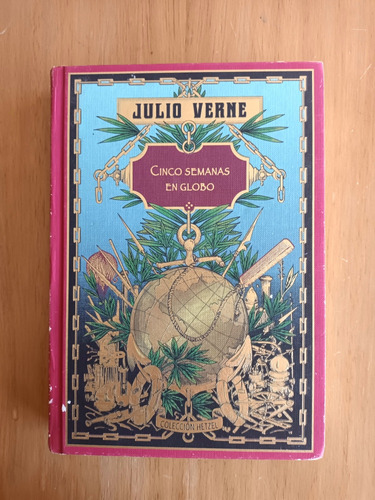 Cinco Semanas En Globo Y Martin Paz Julio Verne Hetzel Rba