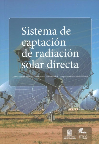 Sistema De Captación De Radiación Solar Directa / Lemoine