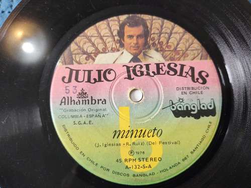 Vinilo  Single De Julio Iglesias - Chilena .- Gweendo( C39