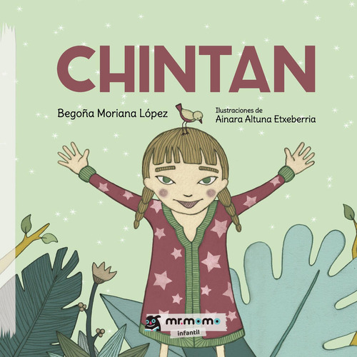 Chintan, De Moriana López , Begoña.., Vol. 1.0. Editorial Mr. Momo, Tapa Blanda, Edición 1.0 En Español, 2034