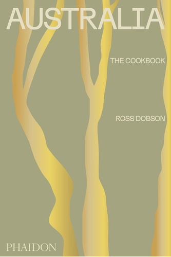 Australia, The Cookbook - Ross Dobson