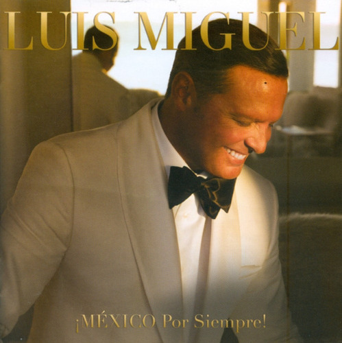 Luis Miguel ¡mexico Por Siempre! Cd Nuevo Musicovinyl