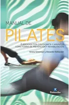 Comprar Manual De Pilates. Ejercicios Con Colchoneta Y Aparatos