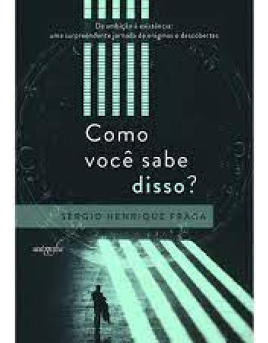 -, de Sérgio Henrique Fraga. Editora Autografia, capa mole em português