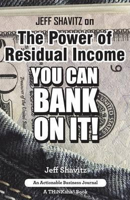 Libro Jeff Shavitz On The Power Of Residual Income - Jeff...