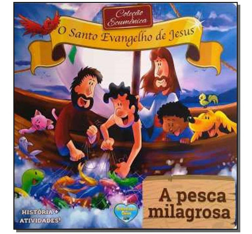 Pesca Milagrosa, A, De Luz, William. Editora Elevacao Editora Em Português