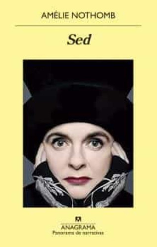 Imagen 1 de 1 de Libro Sed De Amelie Nothomb