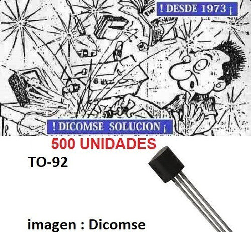 Transistor Bc548 Bc548b Bc548c  548 To-92  Lote X 500 Unid