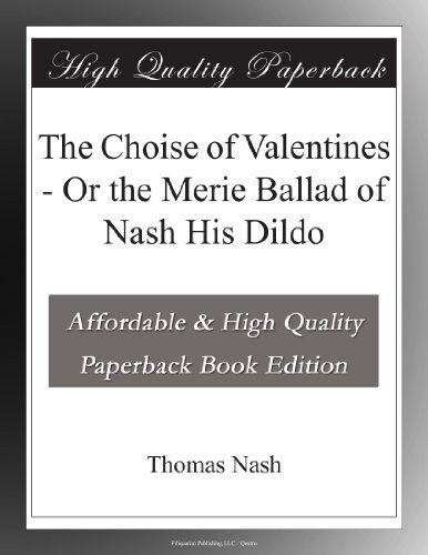 Libros The Choise Of Valentines O The Merie Ballad Of Nash