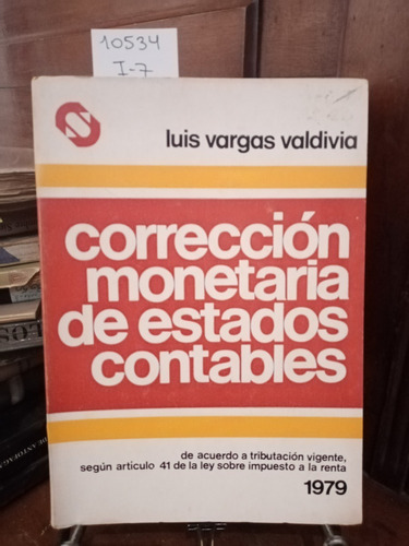 Corrección Monetaria De Estados... // Luis Vargas C1