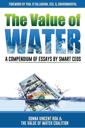 Libro: The Value Of Water: A Compendium Of Essays By Smart C