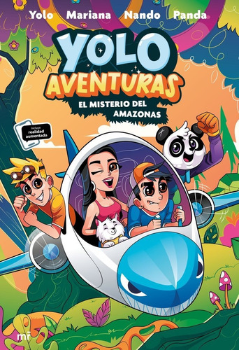 Libro Yolo Aventuras 2. El Misterio Del Amazonas - Los Av...