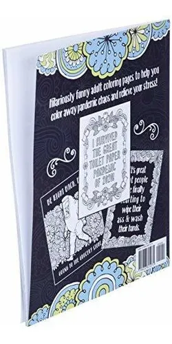 Book : Wheres The F*cking Toilet Paper? Color Away Pandemic