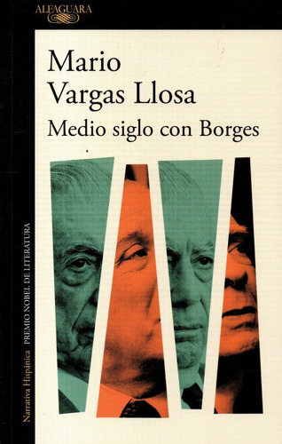 Libro: Medio Siglo Con Borges / Mario Vargas Llosa