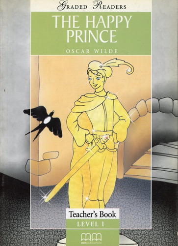 Happy Prince,the - Tch's (ne) - Wilde Oscar, De Wilde, Oscar. Editorial Mm Publications, Tapa Blanda En Inglés, 2001