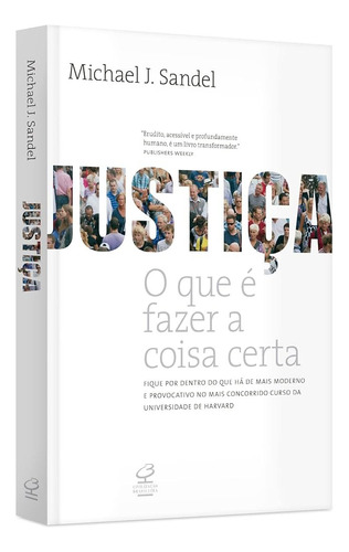 Livro Justica O Que E Fazer A Coisa Certa 