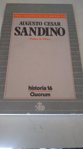 Pedro A. Vives - Augusto Cesar Sandino (u)