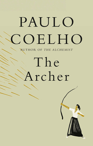 Book: The Archer Hardcover  Paulo Coelho 