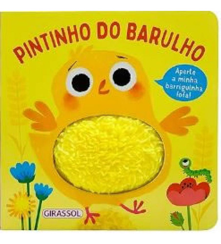 Barulho   Pintinho Do Barulho, De Out Of The Box Books. Editorial Girassol, Tapa Mole, Edición 2024-01-01 00:00:00 En Português
