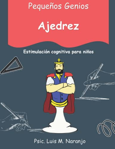 Pequeños Genios Ajedrez: Estimulación Cognitiva Para Niños