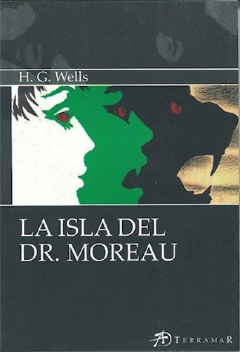 Libro - Isla Del Dr Moreau (coleccion Ediciones Clasicas) (