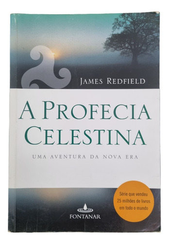 Livro A Profecia Celestina Uma Aventura Da Nova Era