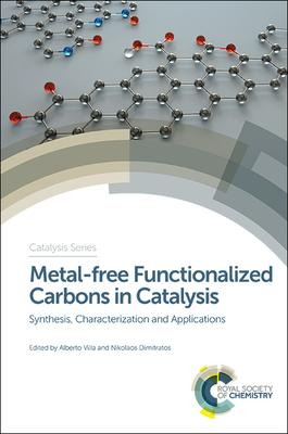 Libro Metal-free Functionalized Carbons In Catalysis : Sy...