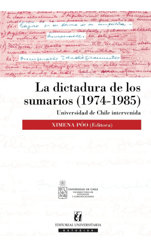 Libro: La Dictadura Sumarios (1974-1985): Universidad