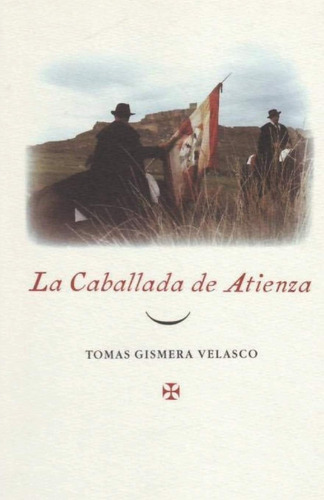 La Caballada De Atienza, Una Tradición Castellana (spa 61s0n