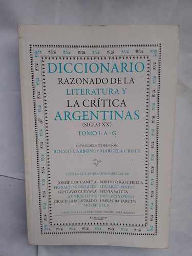 Diccionario Razonado De La Literatura Y La Crítica Argentin 