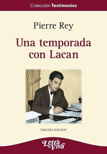 Una Temporada Con Lacan