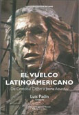 Vuelco Latinoamericano, El. De Cristobal Colon A Juana Azurd