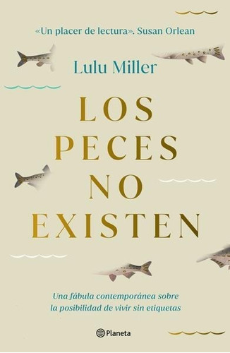 Los Peces No Existen - Lulú Miller - Nuevo - Original