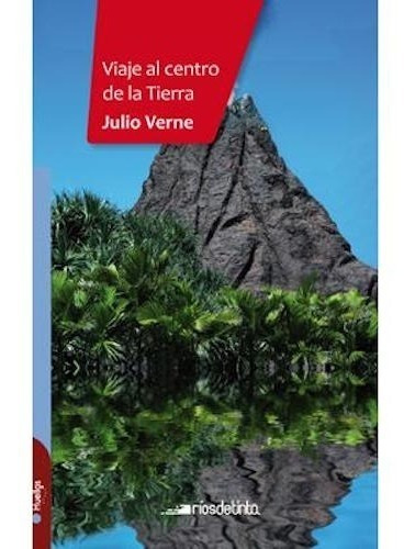 Viaje Al Centro De La Tierra - Verne - Riosdetinta