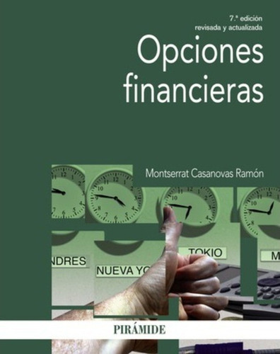 Opciones Financieras / Financial Options / Montserrat Casano