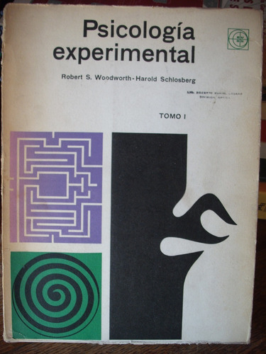 Psicología Experimental Tomo 1 - R. Woodworth - H. Schlosber