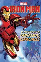 Comprar Iron Man. La invasión de los fantasmas espaciales, de Marvel. Marvel Editorial Planeta Infantil México, tapa blanda en español, 2019